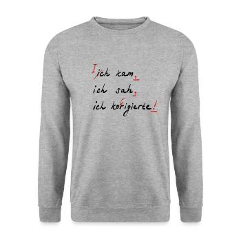Ich kam sah korrigierte | Lehrer shirt - Unisex Pullover - Weißgrau meliert - Vorne - Alina (178cm) & Michal (187cm)