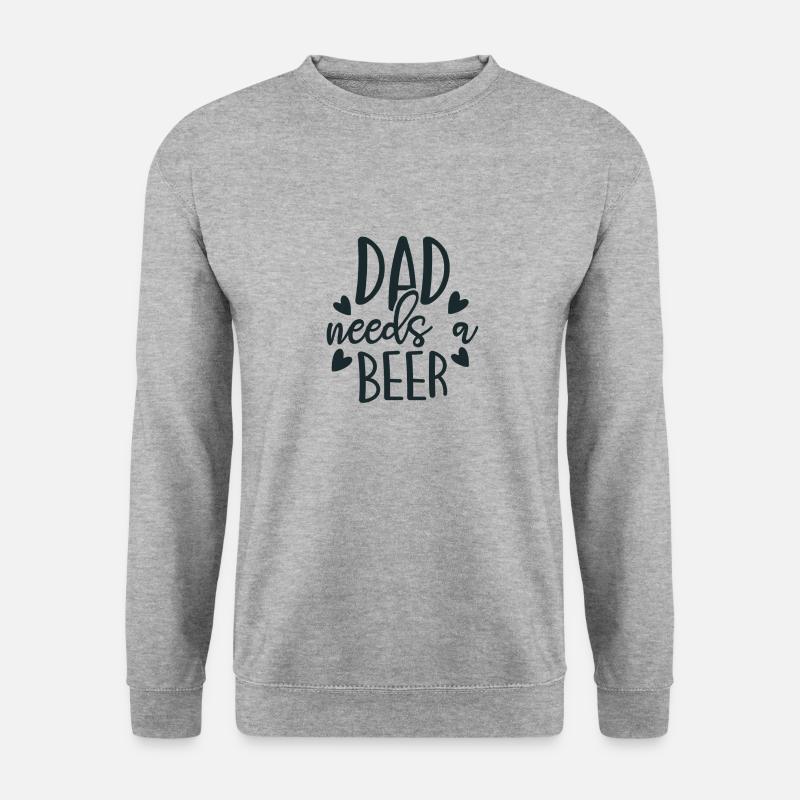 DAD needs a BEER - Unisex Pullover - Weißgrau meliert