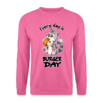 Every Day is Burger Day - Lustige Katze Essen - Unisex Pullover - Pink - Vorne