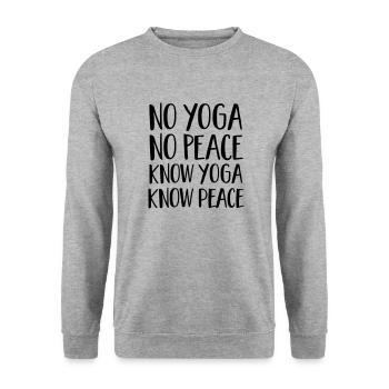 No Yoga, No Peace - Know Yoga, Know Peace - Unisex Sweatshirt - salt & pepper - Front - Alina (178cm) & Michal (187cm)