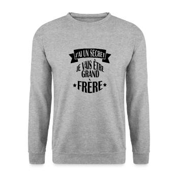 J AI UN SECRET GRAND FRERE fier : annonce bébé - Sweat-shirt Unisexe - gris chiné - Devant - Alina (178cm) & Michal (187cm)
