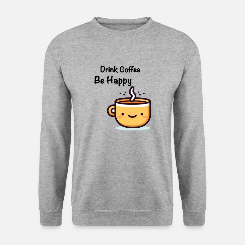 Drink Coffee - Unisex Sweatshirt - salt & pepper