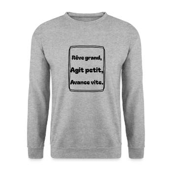 Rêve grand, agit petit, avance vite - Sweat-shirt Unisexe - gris chiné - Devant - Alina (178cm) & Michal (187cm)