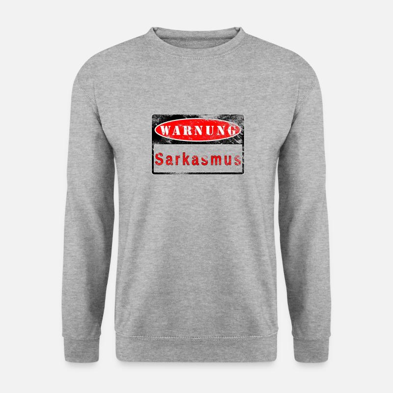 Warnung Sarkasmus Schild gebraucht Look - Unisex Pullover - Weißgrau meliert
