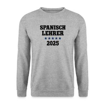 Spanisch Lehrer 2025 Beruf Studium Lehramt Spanish - Unisex Pullover - Weißgrau meliert - Vorne - Alina (178cm) & Michal (187cm)