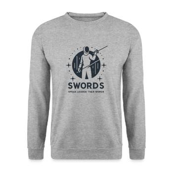 "Swords speak louder than words" - Unisex Sweatshirt - salt & pepper - Front - Alina (178cm) & Michal (187cm)