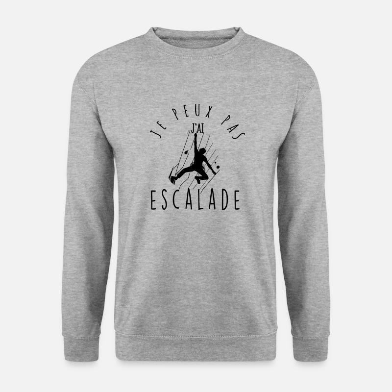 I can't, I climbed. - Unisex Sweatshirt - salt & pepper