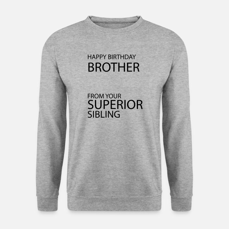 Alles Gute zum Geburtstag Bruder Geschwister Liebe - Unisex Pullover - Weißgrau meliert