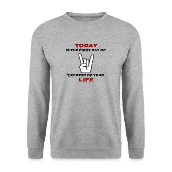 Aujourd'hui est le premier jour du reste de votre vie Nous - Sweat-shirt Unisexe - gris chiné - Devant - Alina (178cm) & Michal (187cm)