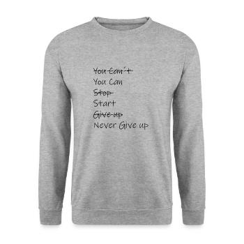 Never give up du kannst alles wenn du es willst. - Unisex Pullover - Weißgrau meliert - Vorne - Alina (178cm) & Michal (187cm)