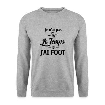 j ai pas le temps j ai foot / humour football - Sweat-shirt Unisexe - gris chiné - Devant - Alina (178cm) & Michal (187cm)