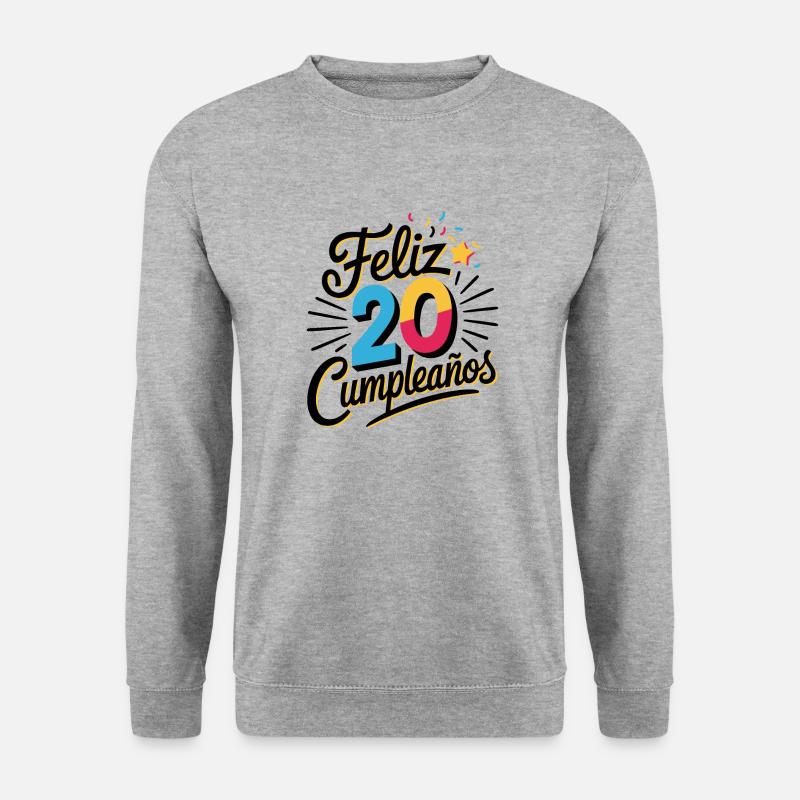 ¡Feliz 20 Cumpleaños! - Unisex Sweatshirt - salt & pepper