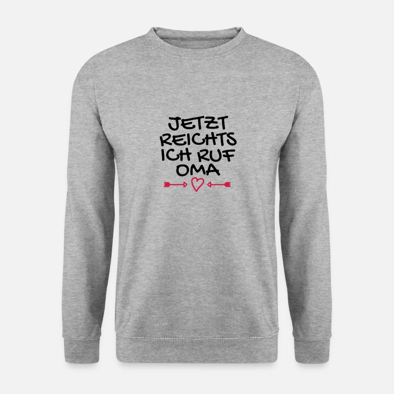 Jetzt reichts ich ruf Oma Geschenk - Unisex Pullover - Weißgrau meliert