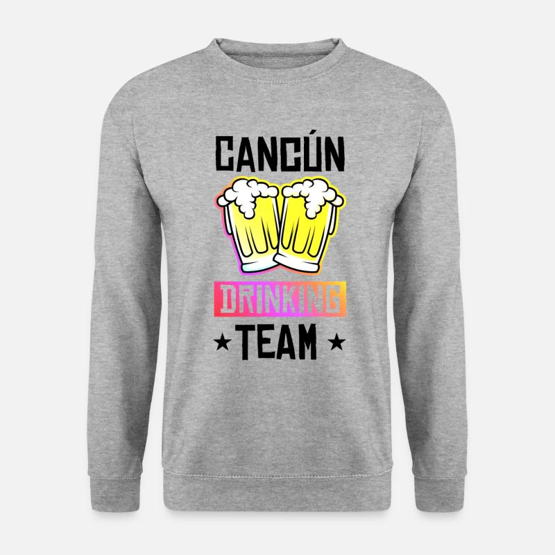 Équipe de Cancun Drinking - Sweat-shirt Unisexe - gris chiné