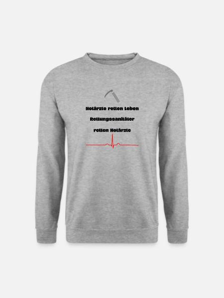 Rettungssanitäter retten Notärzte Spruch lustig - Unisex Pullover - Weißgrau meliert