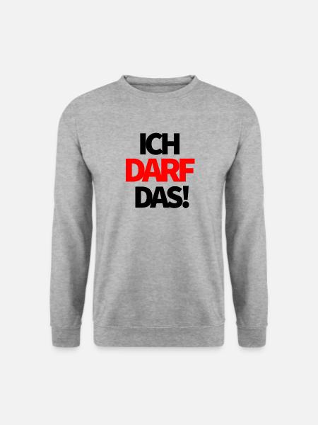 Ich darf das! - Unisex Pullover - Weißgrau meliert