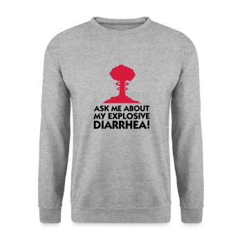 Ask me about my explosive diarrhea! - Unisex Sweatshirt - salt & pepper - Front - Alina (178cm) & Michal (187cm)
