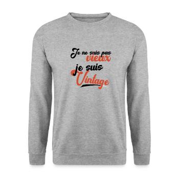 Je ne suis pas vieux, je suis Vintage - Sweat-shirt Unisexe - gris chiné - Devant - Alina (178cm) & Michal (187cm)