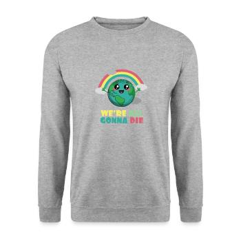 Erde Wir werden alle sterben - Unisex Pullover - Weißgrau meliert - Vorne - Alina (178cm) & Michal (187cm)