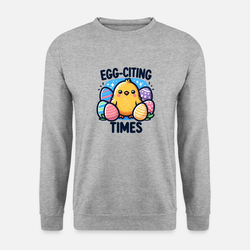 Funny Easter design - Egg-citing times - Unisex Sweatshirt - salt & pepper
