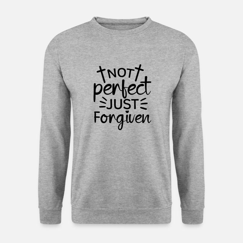 Not perfect, just forgiven - Unisex Sweatshirt - salt & pepper