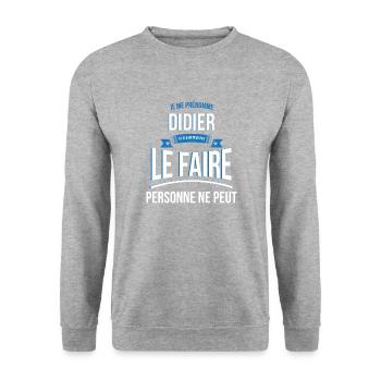 Didier personne ne peut cadeau - Sweat-shirt Unisexe - gris chiné - Devant - Alina (178cm) & Michal (187cm)