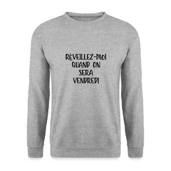 réveillez-moi quand on sera vendredi - Sweat-shirt Unisexe - gris chiné - Devant - Alina (178cm) & Michal (187cm)