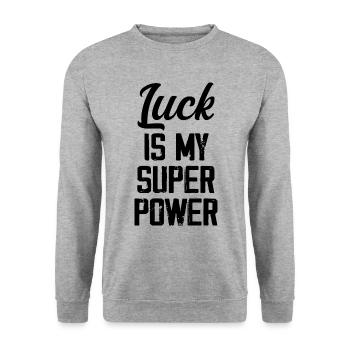 Luck Is My Super Power - Funny - Unisex Sweatshirt - salt & pepper - Front - Alina (178cm) & Michal (187cm)
