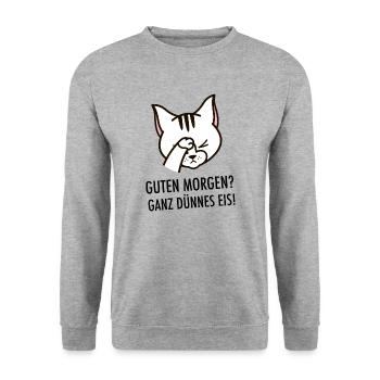 Guten Morgen? Ganz Dünnes Eis! Katze Facepalm - Unisex Pullover - Weißgrau meliert - Vorne - Alina (178cm) & Michal (187cm)