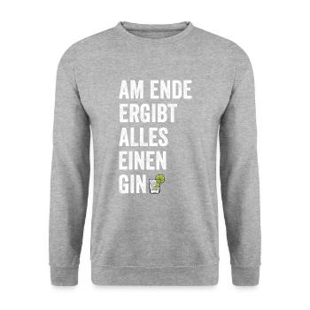 Am Ende Ergibt Alles Einen Gin - Gin Drink - Unisex Pullover - Weißgrau meliert - Vorne - Alina (178cm) & Michal (187cm)