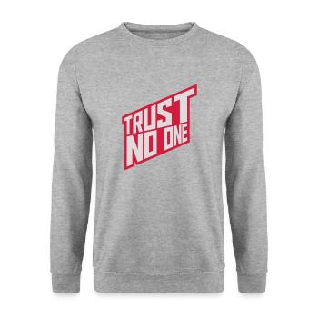 trust no one quote - Unisex Sweatshirt - salt & pepper - Front - Alina (178cm) & Michal (187cm)