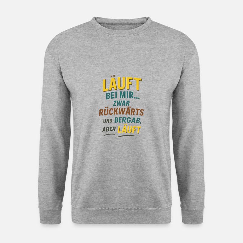 Bizarre, honnête et merveilleusement autodérision. - Sweat-shirt Unisexe - gris chiné