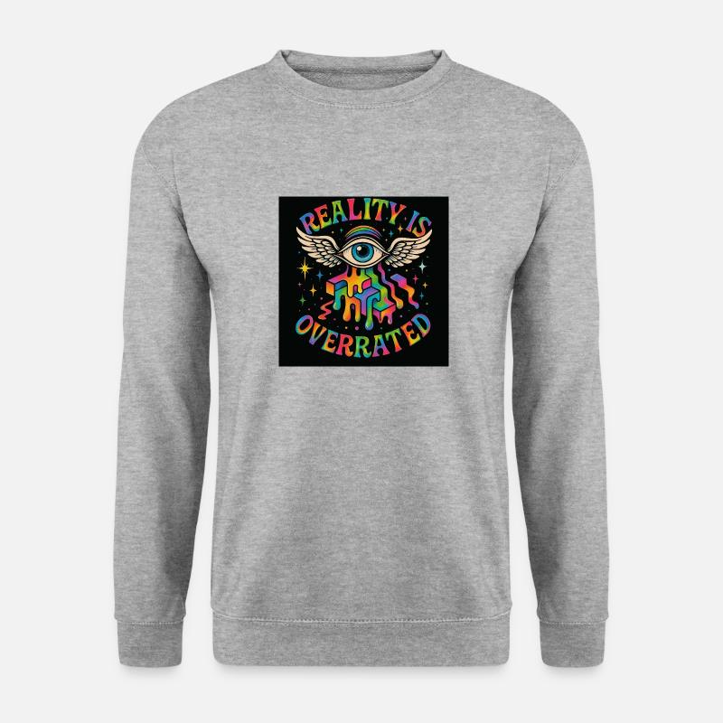 Reality is Overrated – Psy Eye Trip - Unisex Pullover - Weißgrau meliert