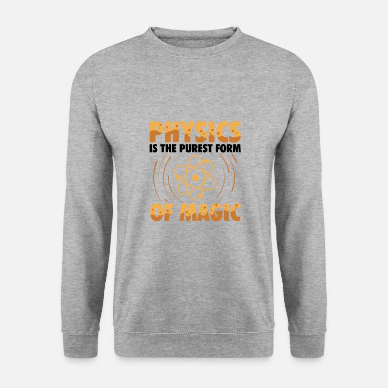 Physiker Sprüche | Physik Studium Lehrer Geschenke - Unisex Pullover - Weißgrau meliert