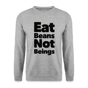 Eat Beans Not Beings - Unisex Sweatshirt - salt & pepper - Front - Alina (178cm) & Michal (187cm)
