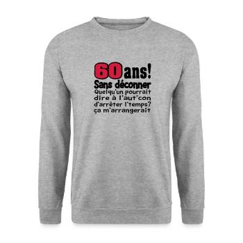 DESIGN,HUMOUR,MOTIF, DROLE,ANNIVERSAIRE,TEE SHIRT - Sweat-shirt Unisexe - gris chiné - Devant - Alina (178cm) & Michal (187cm)