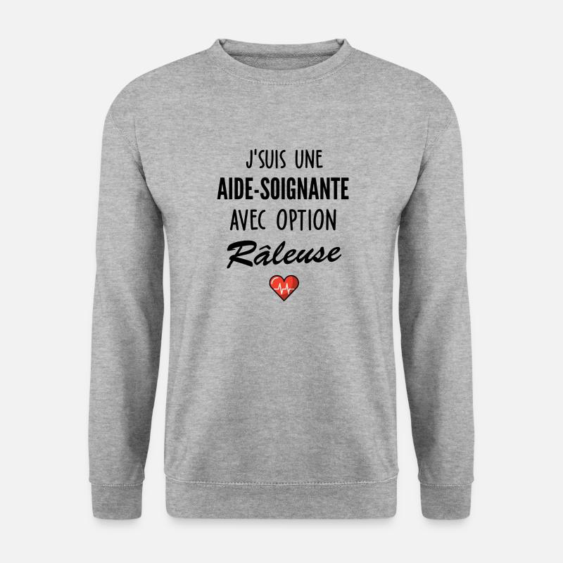 Je suis une aide-soignante avec option râleuse - Sweat-shirt Unisexe - gris chiné