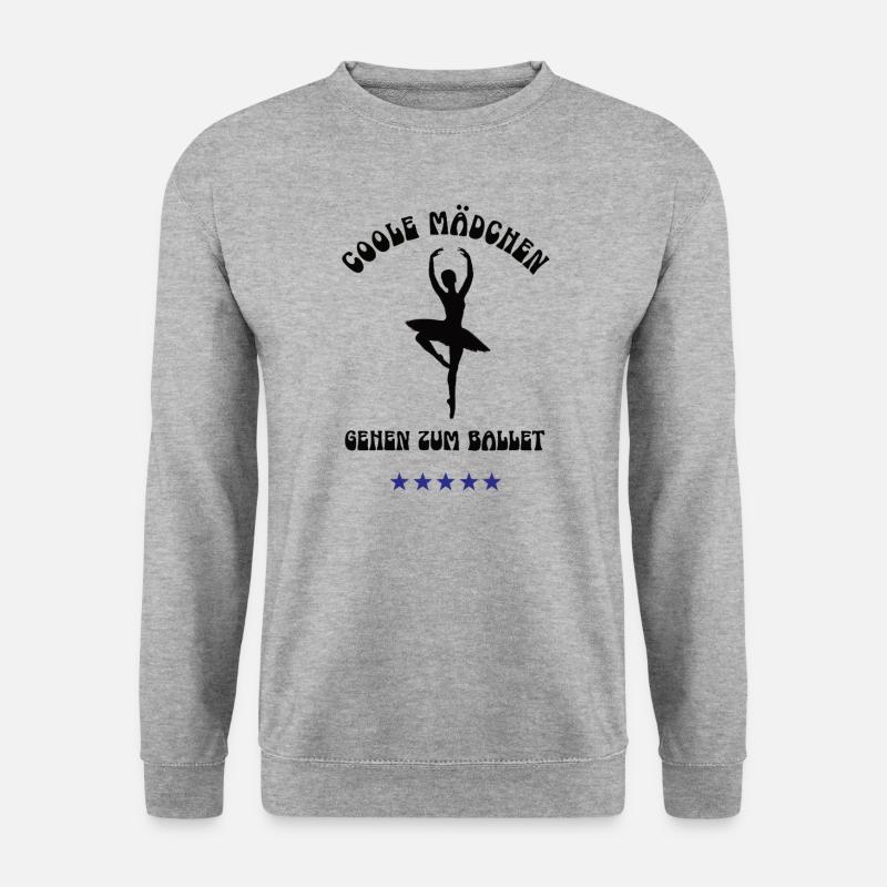 COOLE MÄDCHEN GEHEN ZUM BALLETT Outfit Tänzerin - Unisex Pullover - Weißgrau meliert