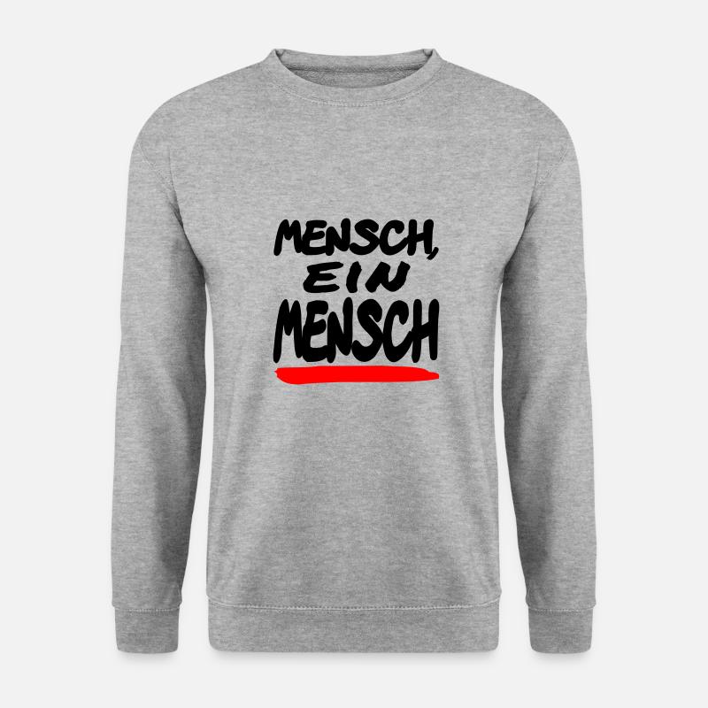 Mensch ein Mensch - Unisex Pullover - Weißgrau meliert
