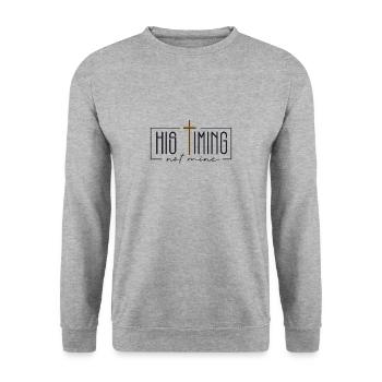 Christian Gift - His timing is not mine - Unisex Sweatshirt - salt & pepper - Front - Alina (178cm) & Michal (187cm)