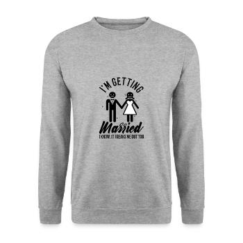 Im getting Married I know, it freaks me out too - Unisex Pullover - Weißgrau meliert - Vorne - Alina (178cm) & Michal (187cm)