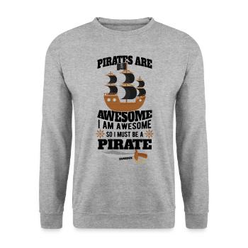 Pirates Are Awesome I Am Awesome So I Must Be A Pi - Unisex Sweatshirt - salt & pepper - Front - Alina (178cm) & Michal (187cm)