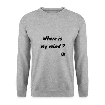Where is my mind ? Pixies - Rock! - Unisex Sweatshirt - salt & pepper - Front - Alina (178cm) & Michal (187cm)
