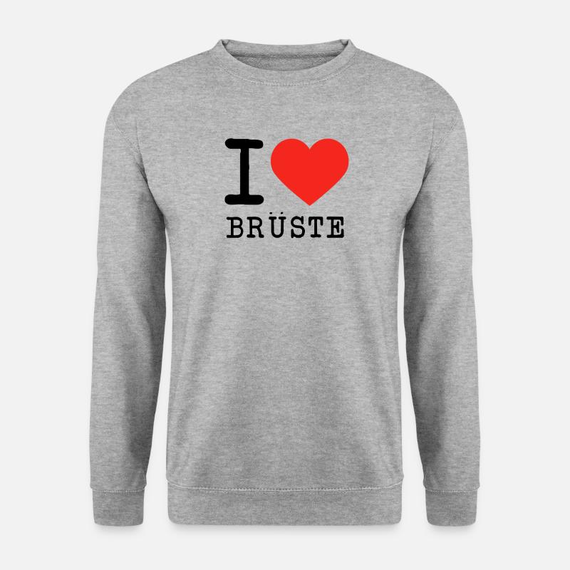 I love Brüste - Unisex Pullover - Weißgrau meliert