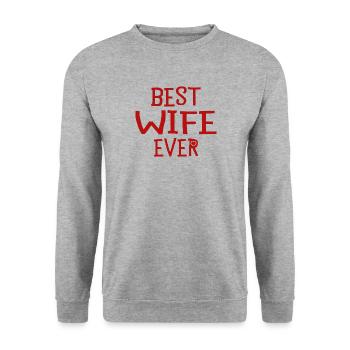 Valentine's Day Wife Gift Idea Best Wife Ever - Unisex Sweatshirt - salt & pepper - Front - Alina (178cm) & Michal (187cm)