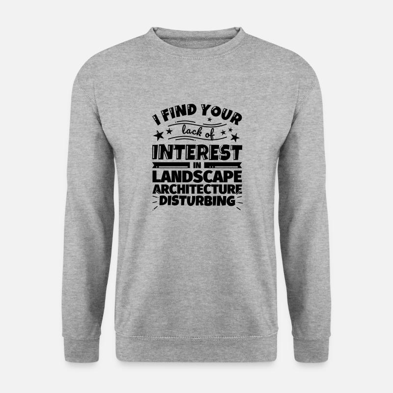 Landscape architecture fun gift - Unisex Sweatshirt - salt & pepper