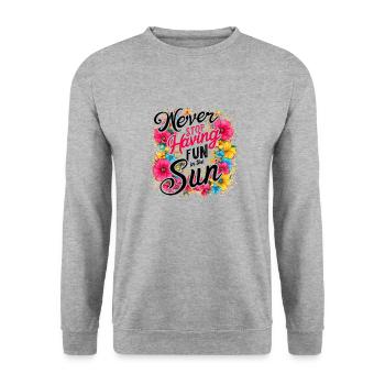 Never Stop Having Fun In The Sun Design - Unisex Sweatshirt - salt & pepper - Front - Alina (178cm) & Michal (187cm)