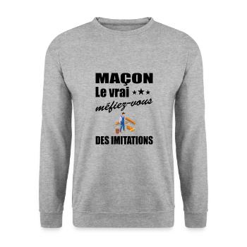 Maçon le vrai méfiez-vous des imitations t-shirt - Sweat-shirt Unisexe - gris chiné - Devant - Alina (178cm) & Michal (187cm)