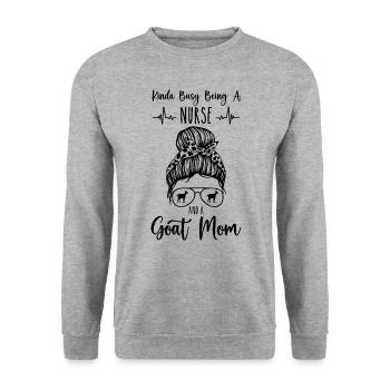 Kinda busy being a Nurse and a goat Mom Funny - Sweat-shirt Unisexe - gris chiné - Devant - Alina (178cm) & Michal (187cm)