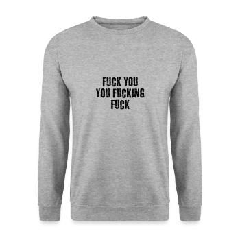 va te faire foutre te faire foutre - Sweat-shirt Unisexe - gris chiné - Devant - Alina (178cm) & Michal (187cm)